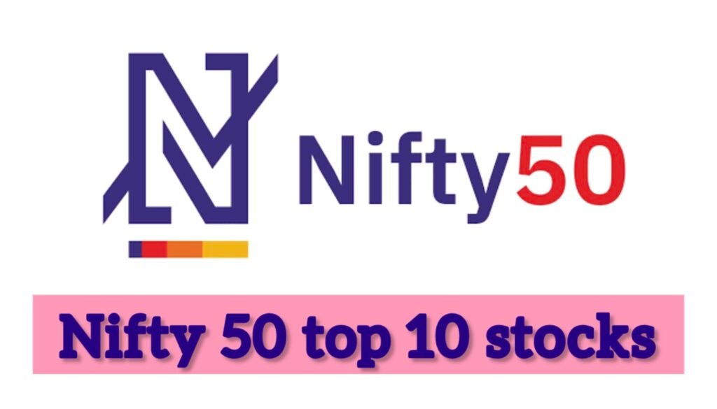 Nifty 50 top 10 stocks