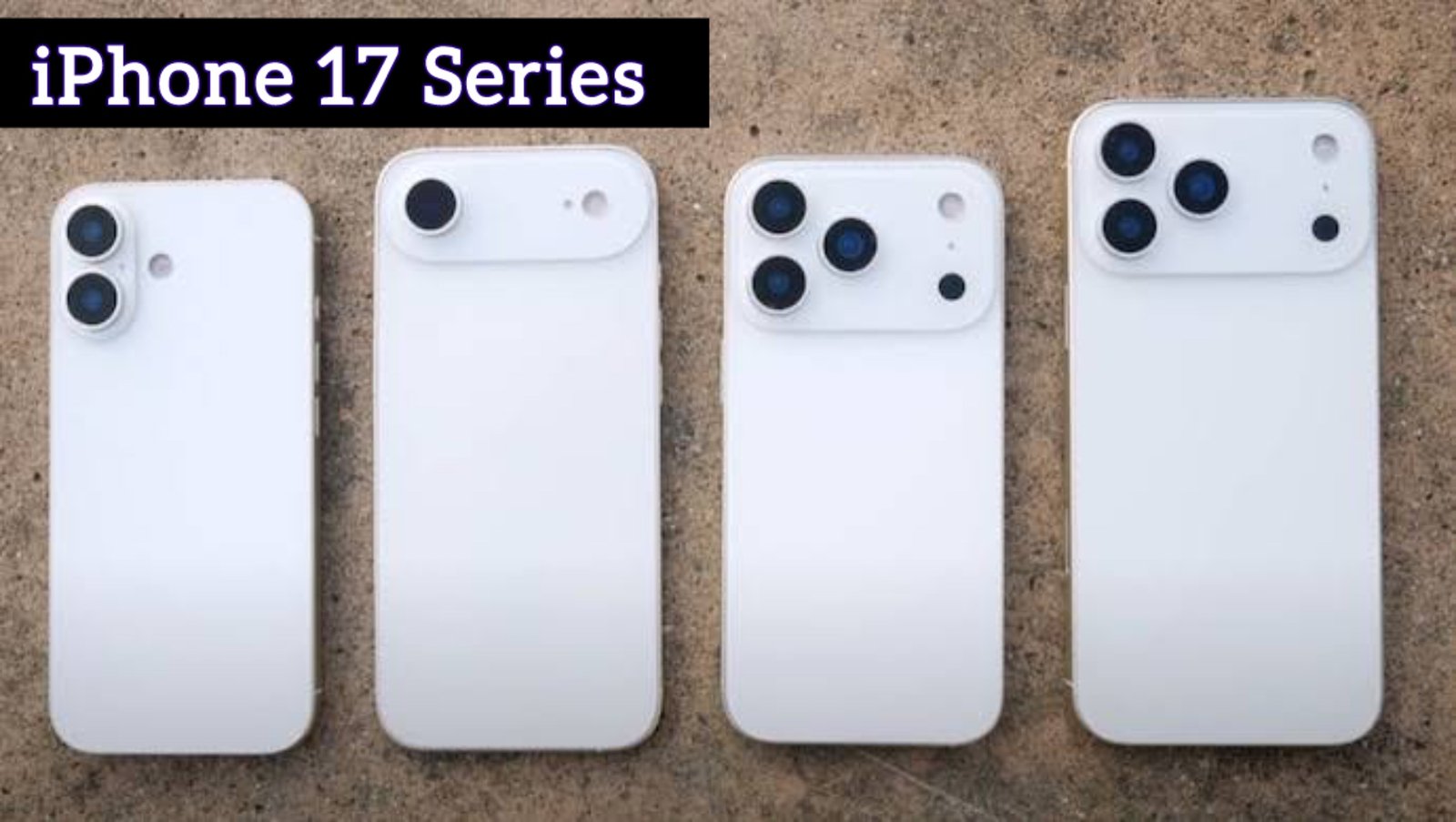 Apple iPhone 17 Pro Max Launch Date- कब होगा iPhone 17 लॉन्च